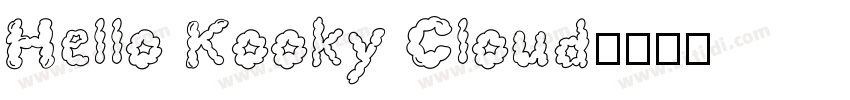 Hello Kooky Cloud字体转换